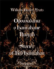 Opowiadania o Hanrahanie Rudym. Stories of Red Hanrahan, William Butler Yeats