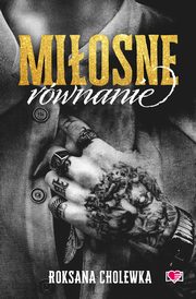 Miosne rwnanie, Roksana Cholewka