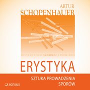Erystyka. Sztuka prowadzenia sporw, Arthur Schopenhauer