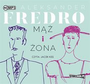 M i ona, Aleksander Fredro