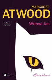 Wdowi las, Margaret Atwood