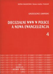 Diecezjalne www w Polsce a nowa ewangelizacja, Grzegorz Umiski