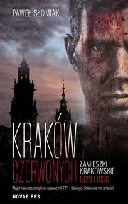 Krakw czerwonych, Pawe Somiak