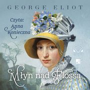 Myn nad Floss, George Eliot