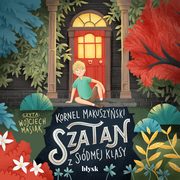 Szatan z sidmej klasy, Kornel Makuszyski