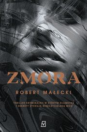 Zmora, Robert Maecki