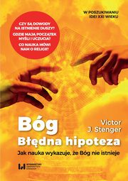 ksiazka tytu: Bg. Bdna hipoteza autor: Victor J. Stenger