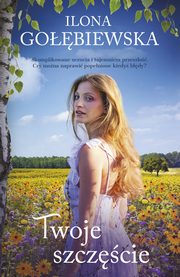 Twoje szczcie, Ilona Gobiewska