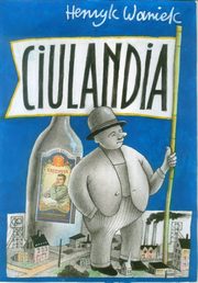 Ciualndia (audiobook), Henryk Waniek