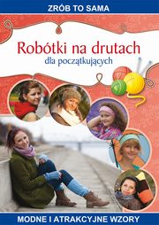 Robtki na drutach dla pocztkujcych, Iwona Kurto-Dzikielewska