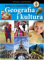 ksiazka tytu: Ksiga zagadek. Geografia i kultura autor: Praca zbiorowa