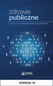 ksiazka tytu: Zdrowie publiczne. Rozdzia 10 autor: Jolanta Pacian