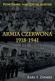 Armia Czerwona 1918-1941, Earl. F. Ziemke