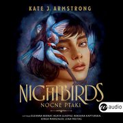 Nightbirds. Nocne ptaki, Kate J. Armstrong