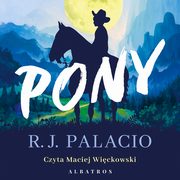 PONY, R.J. Palacio