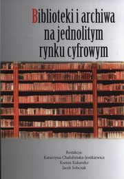Biblioteki i archiwa na jednolitym rynku cyfrowym, Praca zbiorowa