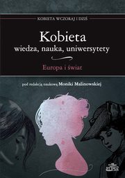 Kobieta Wiedza nauka uniwersytety Europa i wiat, 