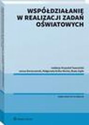 ksiazka tytu: Wspdziaanie w realizacji zada owiatowych autor: Krzysztof Gawroski