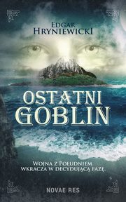 Ostatni goblin, Edgar Hryniewicki