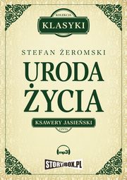 Uroda ycia, Stefan eromski