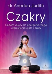 Czakry siedem kluczy, Anodea Judith