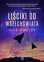 Liciki od Wszechwiata, Mike Dooley