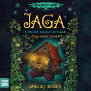 Jaga i dom na orlich nogach, Maciej Roen