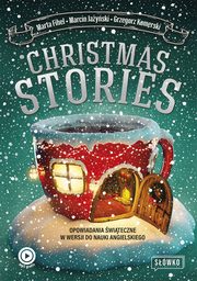 Christmas Stories, Marta Fihel, Grzegorz Komerski, Maciej Jayski