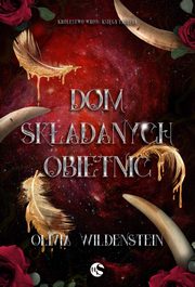 Dom skadanych obietnic, Olivia Wildenstein