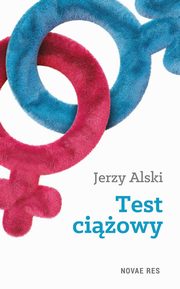 ksiazka tytu: Test ciowy autor: Jerzy Alski