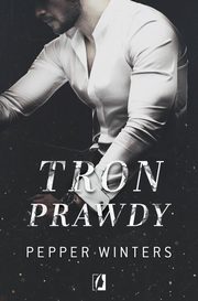 ksiazka tytu: Tron prawdy. Duet. Tom 2 autor: Pepper Winters