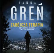Zabjcza terapia, Hanna Gre