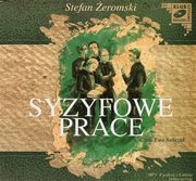 Syzyfowe prace, Stefan eromski