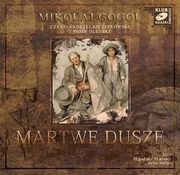 Martwe dusze, Mikoaj Gogol