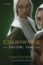 Czarownice, Stacy Schiff, Jan Dzierzgowski