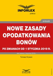 Nowe zasady opodatkowania bonw po zmianach od 1 stycznia 2019 r., Tomasz Krywan