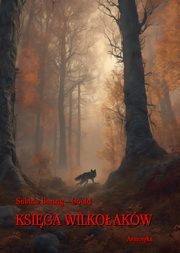 Ksiga wilkoakw, Sabine Baring-Gould