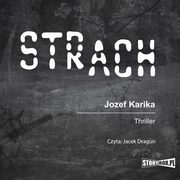 ksiazka tytu: Strach autor: Jozef Karika