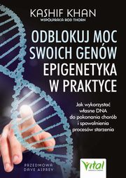 Odblokuj moc swoich genw, Kashif Khan