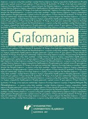 ksiazka tytu: Grafomania - 01 Grafomania ? na przeciciu analizy tekstu, psychologii i socjologii literatury autor: 