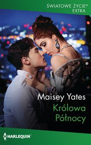 Krlowa Pnocy, Maisey Yates