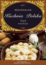 ksiazka tytu: lsk. Regionalna kuchnia polska autor: Praca zbiorowa, O-press