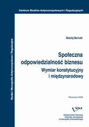 Spoeczna odpowiedzialno biznesu, Maciej Bernatt