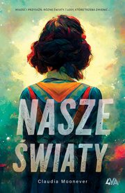 Nasze wiaty, Claudia Moonever