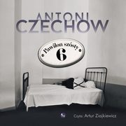 Pawilon szsty, Antoni Czechow