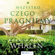 Wszystko, czego pragniemy, Marybeth Mayhew Whalen