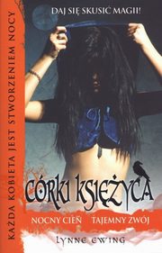 Crki ksiyca 2 Nocny cie Tajemny zwj, Lynne Ewing
