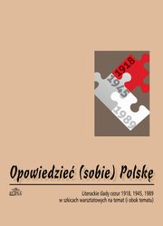 Opowiedzie (sobie) Polsk, Hanna Gosk, Piotr Sadzik