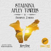 Stadnina Apley Towers. Tom 1. Pierwsze zawody, Myra King