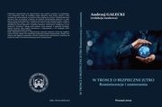 ksiazka tytu: W TROSCE O BEZPIECZNE JUTRO Reminiscencje i zamierzenia - EVOLUTION OF TERRORIST MEANS AT CIVIL AVIATION autor: 